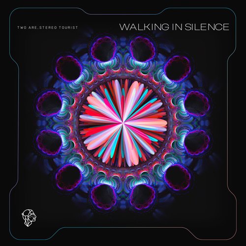 Two Are - Walking in Silence [SNA107]